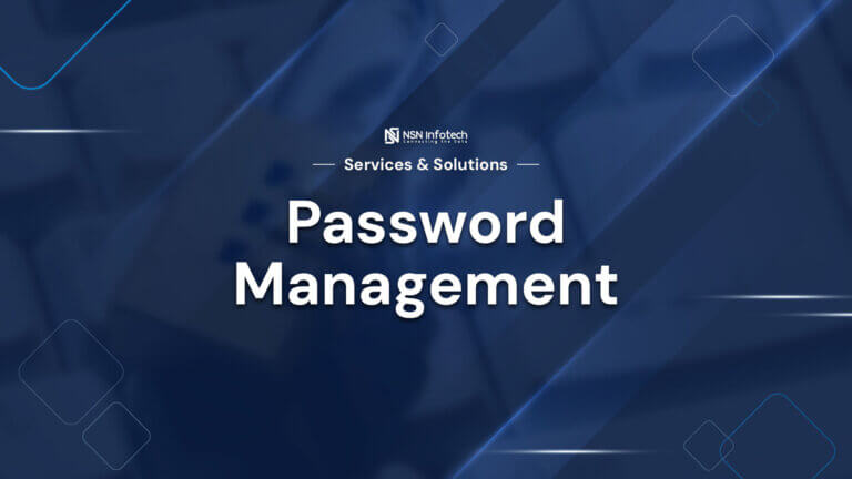 NSN Infotech adds password management to its cybersecurity portfolio